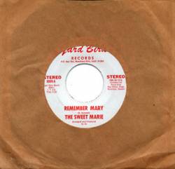 Sweet Marie : Remember Mary - Don't You Understand